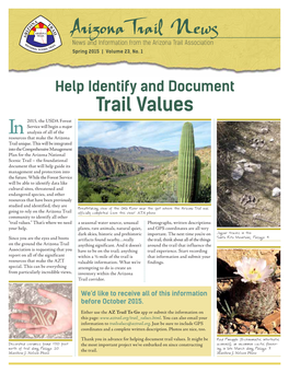 Trail Values 2015, the USDA Forest Service Will Begin a Major in Analysis of All of the Resources That Make the Arizona Trail Unique