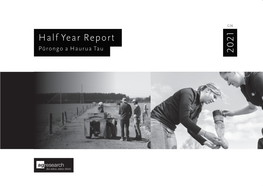 Half Year Report Pūrongo a Haurua Tau