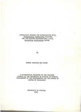 INTERACTION BETWEEN the WATERHYACINTH MITE, Orthogalumna Terebrantis WALLWORK, and the MOTTLED WATERHYACINTH WEEVIL, Neochetina Eichhorniae WARNER