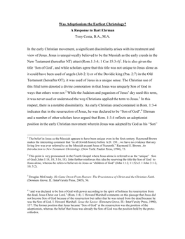 Was Adoptionism the Earliest Christology? a Response to Bart Ehrman Tony Costa, B.A., M.A