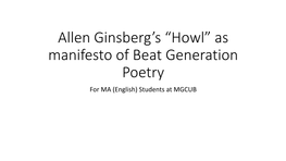 Allen Ginsberg's “The Howl” As a Manifesto of Beat Generation Poetry