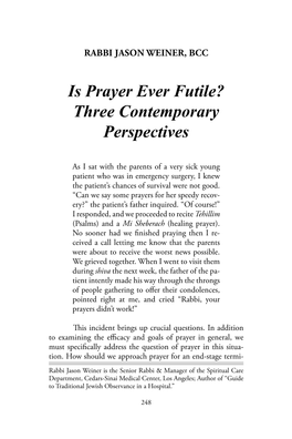 Is Prayer Ever Futile? Three Contemporary Perspectives