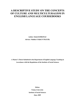 A Descriptive Study on the Concepts of Culture and Multiculturalism in English Language Coursebooks