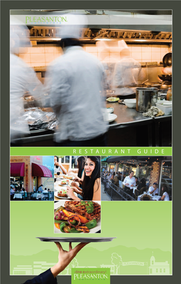 Pleasanton Restaurants Know Our Local Market and Are More Responsive to Our Local Market