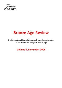 Bronze Age Review