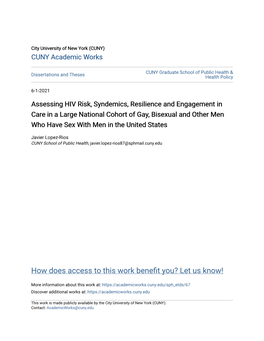 Assessing HIV Risk, Syndemics, Resilience and Engagement in Care in a Large National Cohort of Gay, Bisexual and Other Men Who Have Sex with Men in the United States