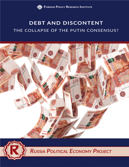 Debt and Discontent the Collapse of the Putin Consensus?