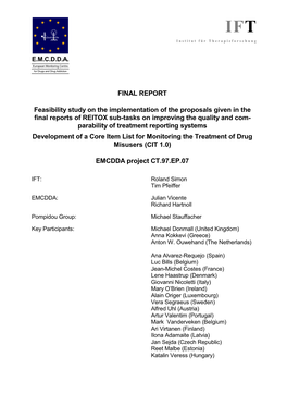 Treatment Reporting Systems Development of a Core Item List for Monitoring the Treatment of Drug Misusers (CIT 1.0)