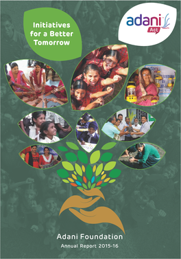 Annual Report 2015-16 0 2 Initiatives for a Better Tomorrow