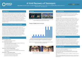 A Vivid Recovery of Stereopsis