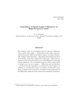 Impedance of Small-Angle Collimators in High-Frequency Limit Abstract