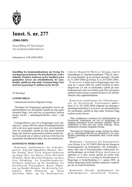 Innst. S. Nr. 277 (2004-2005) Innstilling Til Stortinget Fra Kommunalkomiteen