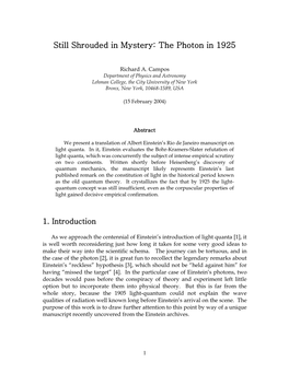 Still Shrouded in Mystery: the Photon in 1925