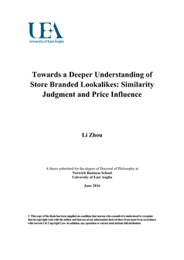 Towards a Deeper Understanding of Store Branded Lookalikes: Similarity Judgment and Price Influence