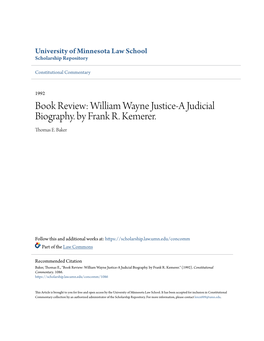 William Wayne Justice-A Judicial Biography. by Frank R. Kemerer. Thomas E