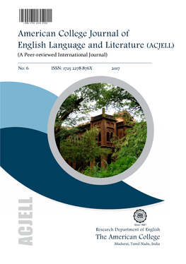 American College Journal of English Language and Literature (ACJELL) (A Peer-Reviewed International Journal)