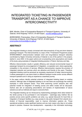 Integrated Ticketing in Passenger Transport As a Chance to Improve Interconnectivity BAK, Monika; BORKOWSKI, Przemyslaw