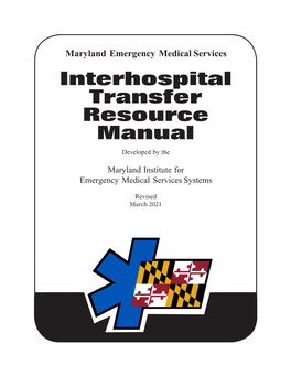 Interhospital Transfer Resource Manual Developed by The