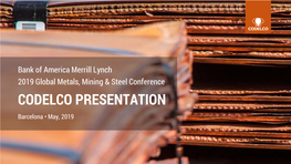 CODELCO PRESENTATION Barcelona • May, 2019 Disclaimer