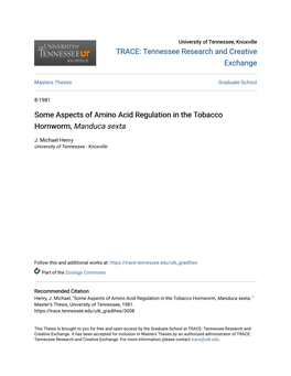 Some Aspects of Amino Acid Regulation in the Tobacco Hornworm, Manduca Sexta