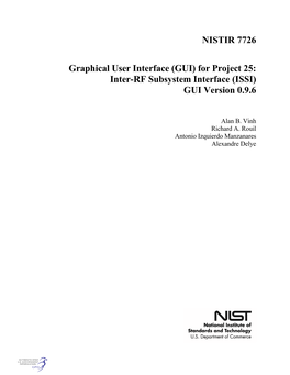 Graphical User Interface (GUI) for Project 25: Inter-RF Subsystem Interface (ISSI) GUI Version 0.9.6