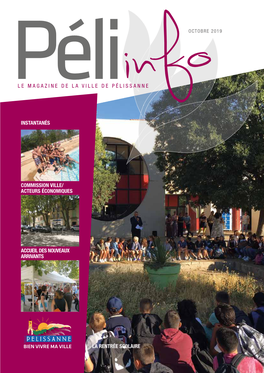 Le Magazine De LA Ville De Pélissanne INSTANTANÉS