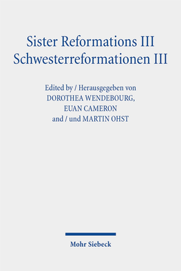 Sister Reformations III. Schwesterreformationen