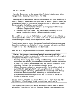 Dear Sir Or Madam, I Thank the Government for the Review of the Anti-Discrimination Acts Which Incorporate the Disability Discri