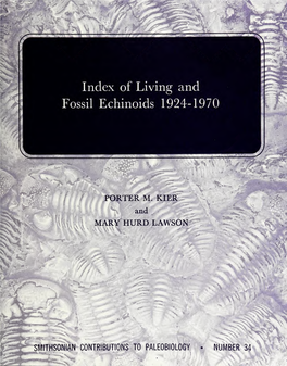 Of Living and Fossil Echinoids 1924-1970