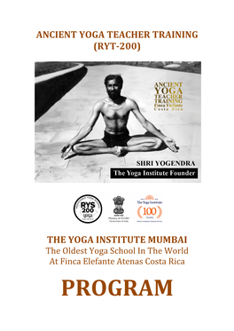 THE YOGA INSTITUTE MUMBAI the Oldest Yoga School in the World at Finca Elefante Atenas Costa Rica