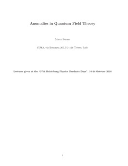 Anomalies in Quantum Field Theory