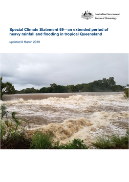 Special Climate Statement 69—An Extended Period of Heavy Rainfall and Flooding in Tropical Queensland Updated 8 March 2019