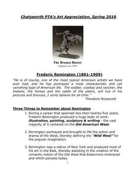 Chatsworth PTA's Art Appreciation, Spring 2010 the Bronco Buster Frederic Remington (1861-1909)