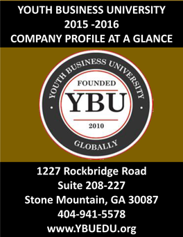 2016 COMPANY PROFILE at a GLANCE 1227 Rockbridge Road Suite 208-227 Stone Mountain, GA 30087