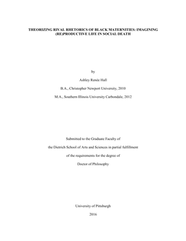 Theorizing Rival Rhetorics of Black Maternities: Imagining (Re)Productive Life in Social Death