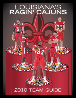 Ragin' Cajuns Football 2010 Team Guide
