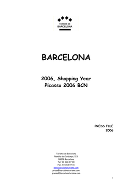 2006, Shopping Year Picasso 2006 BCN