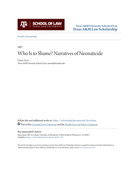 Narratives of Neonaticide Susan Ayres Texas A&M University School of Law, Sayres@Law.Tamu.Edu