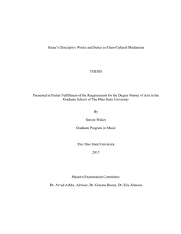 Sousa's Descriptive Works and Suites As Class-Cultural Mediations THESIS Presented in Partial Fulfillment of the Requirements