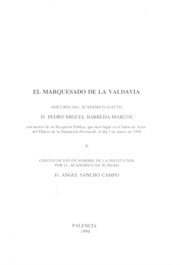 El Marquesado De La Valdavia