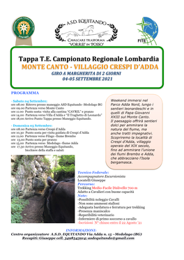 Tappa T.E. Campionato Regionale Lombardia MONTE CANTO - VILLAGGIO CRESPI D’ADDA GIRO a MARGHERITA DI 2 GIORNI 04-05 SETTEMBRE 2021