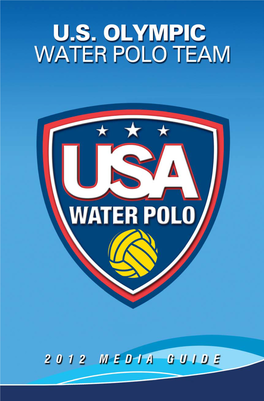 Page 1 Page 2 Page 3 1 Table of Contents About USA Water Polo