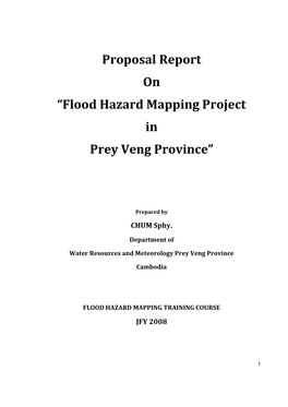 Proposal Report on “Flood Hazard Mapping Project in Prey Veng Province”