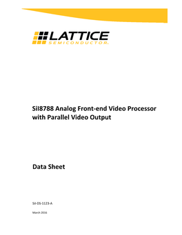 Sii8788 Analog Front-End Video Processor with Parallel Video Output