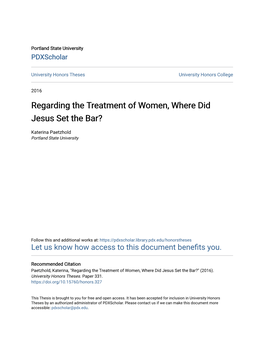 Regarding the Treatment of Women, Where Did Jesus Set the Bar?