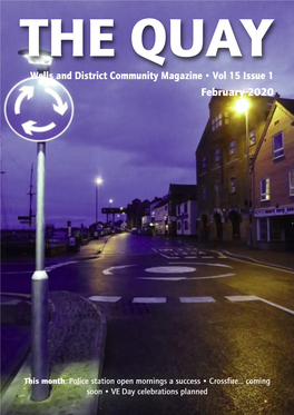 Wells and District Community Magazine • Vol 15 Issue 1 February 2020