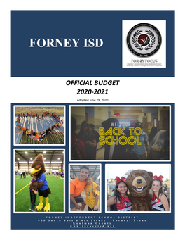 FORNEY INDEPENDENT SCHOOL DISTRICT 600 South Bois D’Arc Street · Forney, Texas Kaufman County