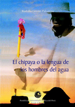 El Chipaya O La Lengua De Los Hombres Del Agua