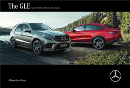 The GLE Sport Utility Vehicle and Coupé the GLE Sport Utilityvehicle Sport Andcoupé Inhale Freedom