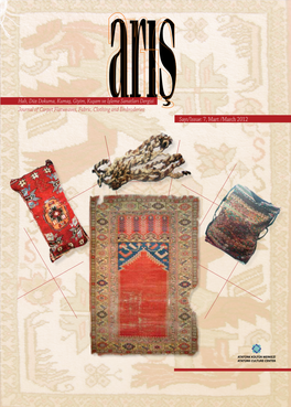 Journal of Carpet Flatweaves, Fabric, Clothing and Embroderies Sayı/Issue: 7, Mart /March 2012